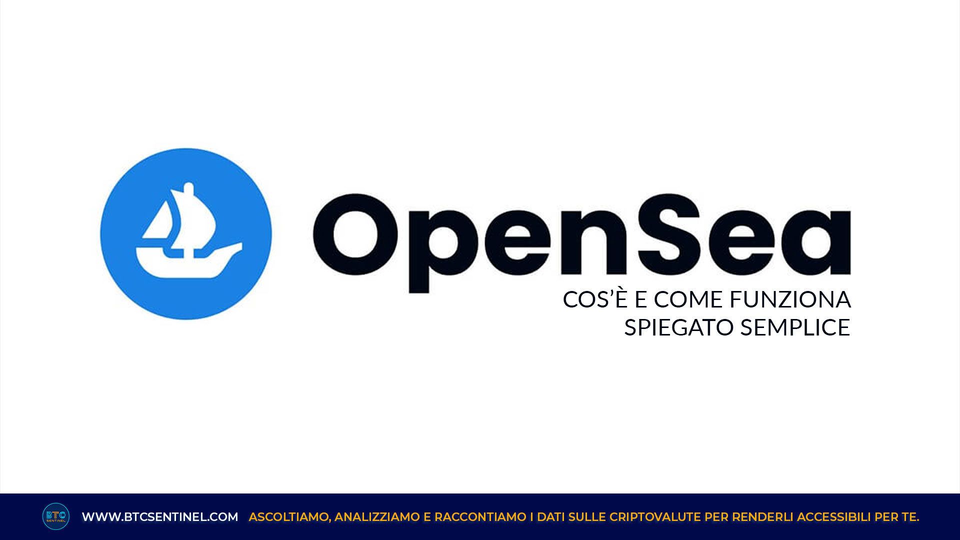 OpenSea: cos'è e come funziona il più grande marketplace NFT